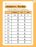 Expanded Form Worksheets - 3 through 6 Digits