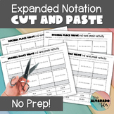 Expanded Notation Decimal Place Value NO PREP Cut and Past