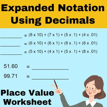 Preview of Expanded Notation Using Decimals Worksheets , Place Value Worksheets