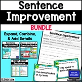 Sentence Writing Improvement by Expanding Sentences Activities