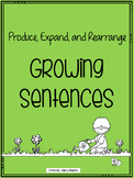 Expanding Sentences Produce Expand and Rearrange Book