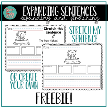 Preview of Expanding Sentences: Sentence Stretchers/No/Zero Prep/Freebie/Writing/Detail