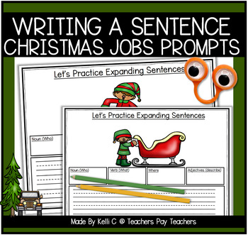 Preview of Sentence Writing Activities With December Related Picture Prompts Christmas Jobs
