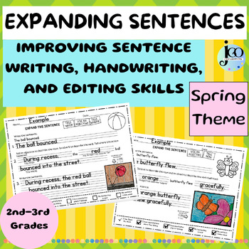 Preview of Expanding Simple Sentences - Spring, Handwriting, Editing