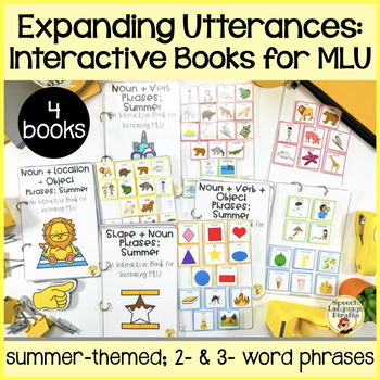 Preview of Expanding Utterances Interactive Books to Increase MLU Early Phrases Summer Verb