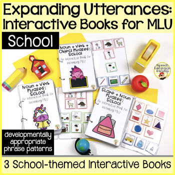 Preview of Expanding Utterances - Interactive Books to Increase MLU with School Vocabulary