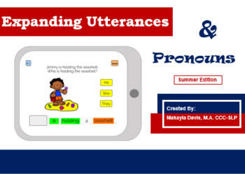 Preview of Expanding Utterances & Pronouns (Summer Edition) BOOM CARDS, Distance Learning