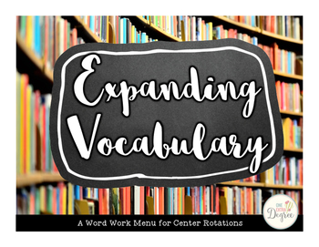 Preview of Expanding Vocabularies: Word Work Bundle {UPDATED}