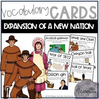 Preview of Expansion of a New Nation the Westward Expansion Social Studies Vocabulary Cards