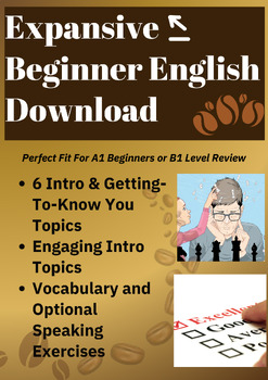 Preview of Expansive ESL (A1-B1) Beginner English Writing and Conversational Download