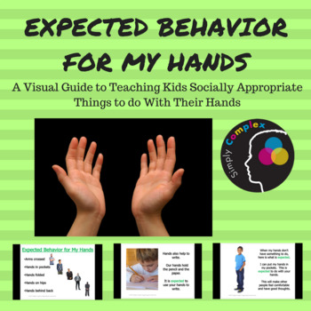 Preview of Expected Behavior for My Hands; Socially Appropriate Things to Do For Hands