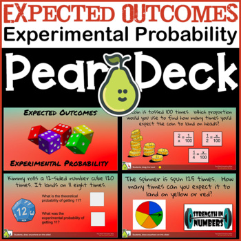Preview of Expected Outcomes and Experimental Probability Google Slides/Pear Deck
