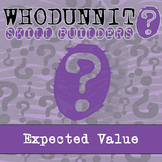 Expected Value Whodunnit Activity - Printable & Digital Ga