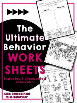 Preview of Expected and Unexpected Behavior Worksheets | Back to School Behavior