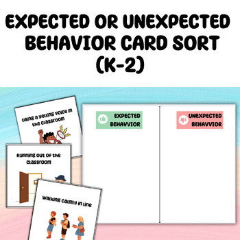 Preview of Expected vs. Unexpected Behavior Card Sort | SEL | K-2 | Counseling