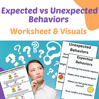 Preview of Expected vs Unexpected Behaviors | Social Skills | Visuals & Worksheet