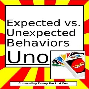 Preview of Expected vs. Unexpected Behaviors UNO Counseling GAME; Grades 2-8