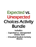 Expected vs. Unexpected Choices