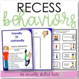 Recess Behaviors - Differentiated Activities for K-5th Grade