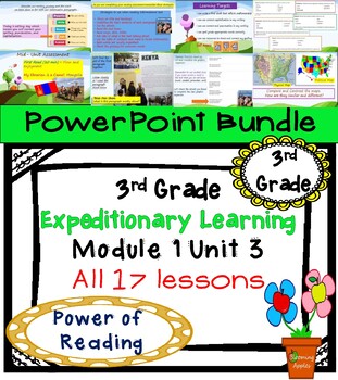 Preview of Expeditionary Learning 3rd Grade Power Point Bundle Module 1 Unit 3 Lessons 1-17