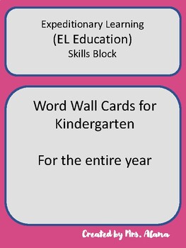 EL Education Kindergarten  Word Wall Cards FOR THE YEAR – Cowie's