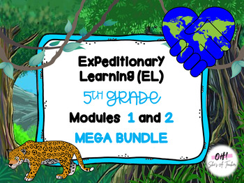 Preview of Expeditionary Learning (EL) Fifth Grade Modules 1 and 2 MEGA BUNDLE