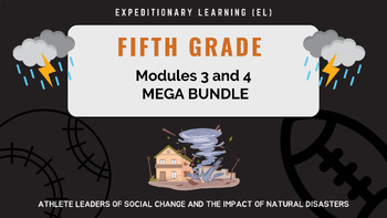 Preview of Expeditionary Learning (EL) Fifth Grade Modules 3 and 4 MEGA BUNDLE