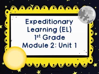 Preview of Expeditionary Learning (EL) First Grade Module 2: Unit 1 Powerpoints Bundle