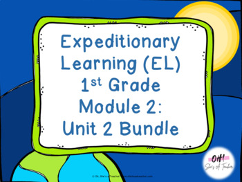 Preview of Expeditionary Learning (EL) First Grade Module 2: Unit 2 Powerpoints Bundle