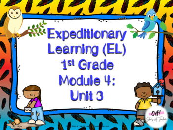 Preview of Expeditionary Learning (EL) First Grade Module 4: Unit 3 Powerpoints Bundle