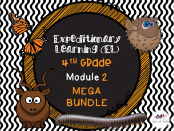 Preview of Expeditionary Learning (EL) Fourth Grade Module 2 MEGA BUNDLE