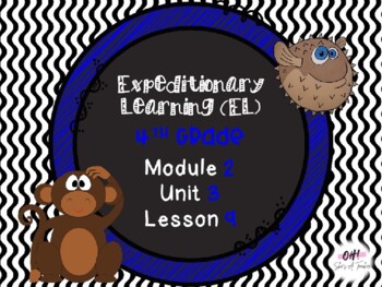 Preview of Expeditionary Learning (EL) Fourth Grade Module 2: Unit 3: Lesson 9 PowerPoint