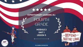 Preview of Expeditionary Learning (EL) Fourth Grade Module 3: Unit 1: Lesson 5 PowerPoint