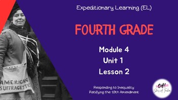 Preview of Expeditionary Learning (EL) Fourth Grade Module 4: Unit 1: Lesson 2 PowerPoint