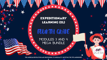 Preview of Expeditionary Learning (EL) Fourth Grade Modules 3 and 4 MEGA BUNDLE