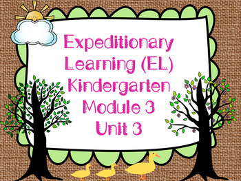 Preview of Expeditionary Learning (EL) Kindergarten Module 3: Unit 3 Powerpoints Bundle