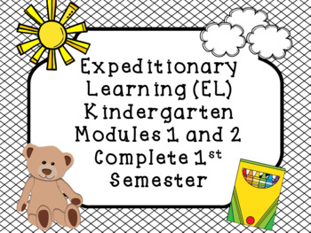 Preview of Expeditionary Learning (EL) Kindergarten Modules 1 and 2 MEGA BUNDLE