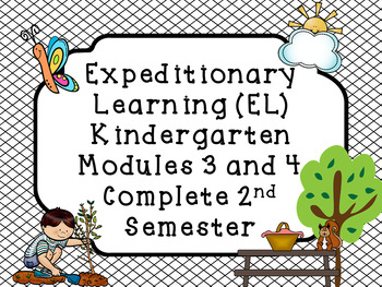 Preview of Expeditionary Learning (EL) Kindergarten Modules 3 and 4 MEGA BUNDLE