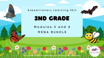 Preview of Expeditionary Learning (EL) Second Grade Modules 3 and 4 MEGA BUNDLE