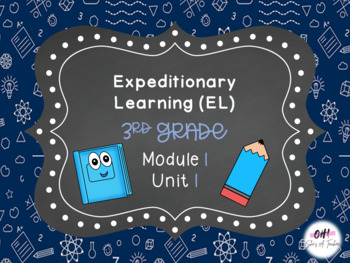 Preview of Expeditionary Learning (EL) Third Grade Module 1: Unit 1 Bundle