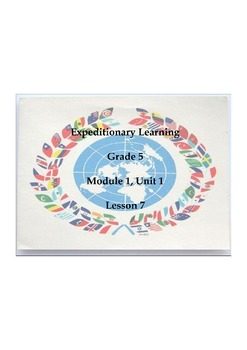Preview of Expeditionary Learning Grade 5, Module 1, Unit 1, Lesson 7 Flipchart
