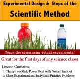 Experiment Design & Steps of the Scientific Method:  Slide