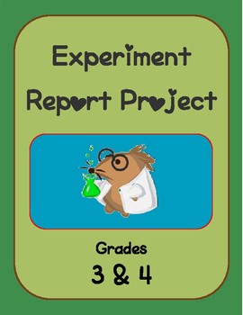 Preview of Experiment Lab Report - Grades 3&4