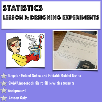 Preview of Statistics - Lesson 3: Designing an Experiment