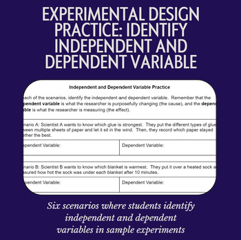 Preview of Experimental Design Practice: Independent & Dependent Variable Practice
