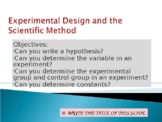 Experimental Design/Scientific Method for Distance Learnin