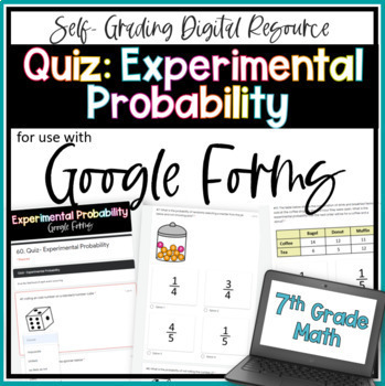 Preview of Experimental Probability QUIZ - for use with Google Forms
