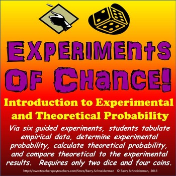 Preview of Experimental Probability and Theoretical Probability - Experiments of Chance!