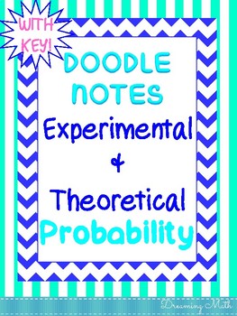 Preview of Experimental and Theoretical Probability Notes