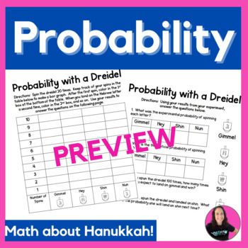 Preview of Experimental and Theoretical Probability with Dreidels - Hanukkah Activity